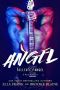 [Fallen Angel 03] • ANGEL (Fallen Angel Book 3)